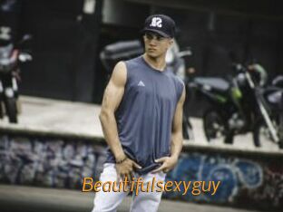 Beautifulsexyguy