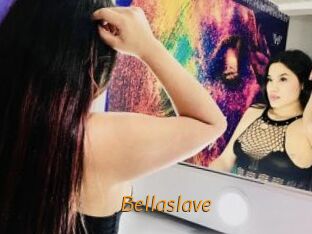 Bellaslave