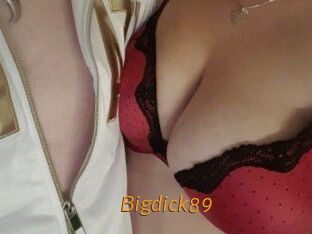 Bigdick89