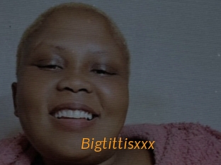 Bigtittisxxx