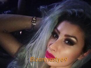 Bizarenasty69