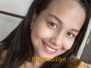 Brightcaitlyn