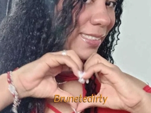 Brunetedirty