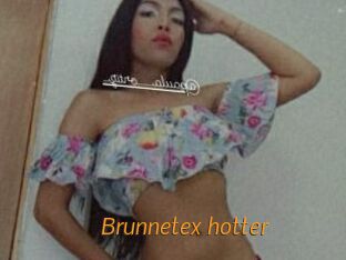 Brunnetex_hotter