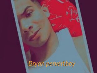 Bryan_pervertboy