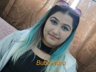 Bubblelara