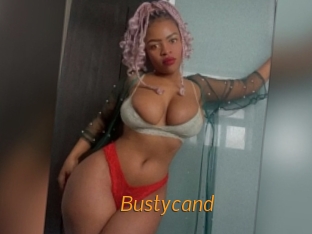 Bustycand