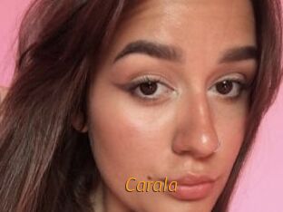 Carala