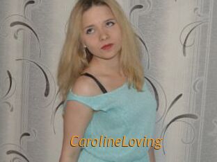 CarolineLoving