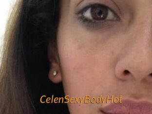CelenSexyBodyHot