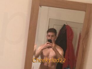 Cheekylad22