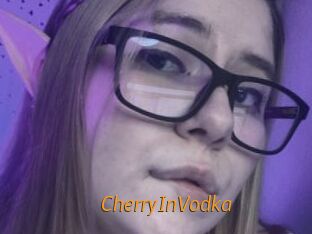 CherryInVodka
