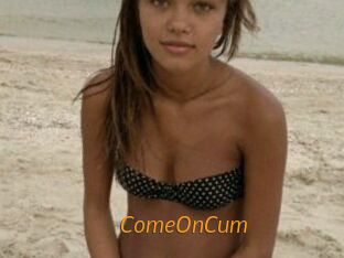 ComeOnCum