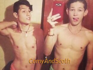 CornyAndScoth