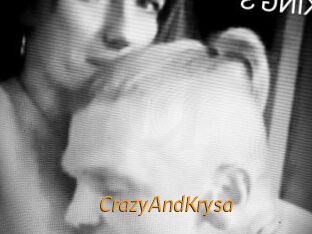 CrazyAndKrysa