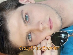 CrazySkateBoarder