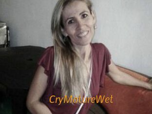 CryMatureWet