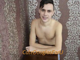 CuteDouglasForU