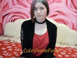 CuteViveneForU