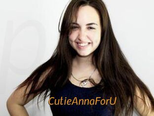 CutieAnnaForU