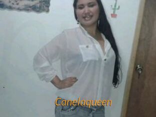 Canelaqueen
