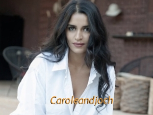 Caroleandjoch