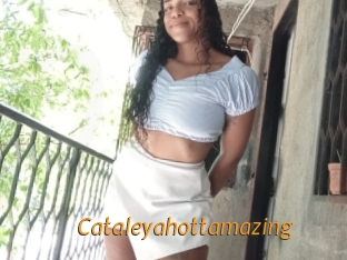 Cataleyahottamazing