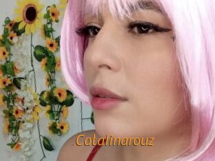 Catalinarouz