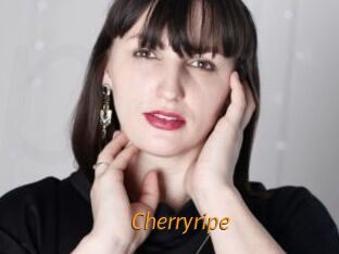 Cherryripe