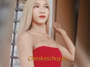 Cheskaschuyler