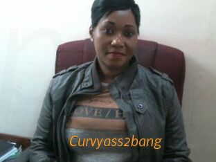 Curvyass2bang