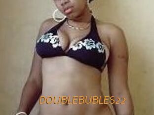 DOUBLEBUBLES22