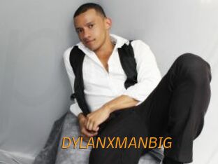 DYLANXMANBIG
