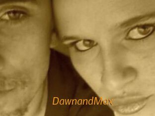DawnandMax
