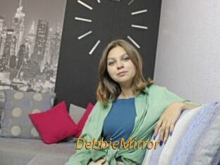DebbieMirror