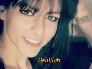 Dehlilah