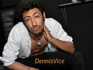 DennisVice