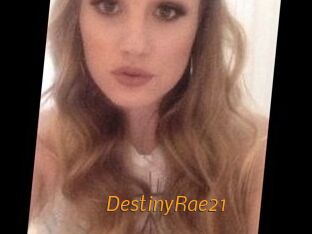 DestinyRae21