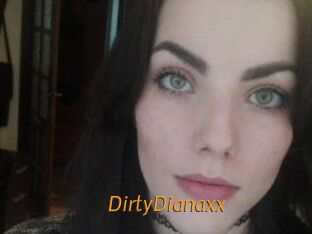 DirtyDianaxx
