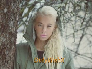 DirtyWishX