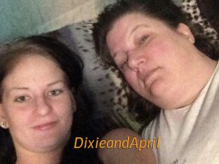 DixieandApril