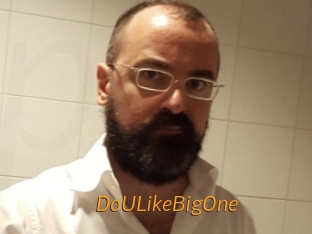 DoULikeBigOne