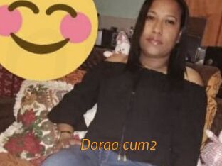 Doraa_cum2