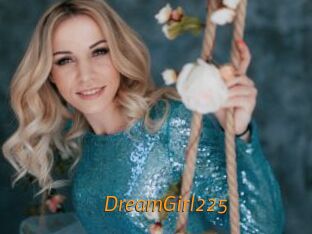 DreamGirl225