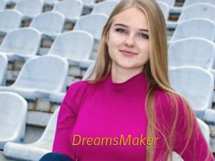 DreamsMaker
