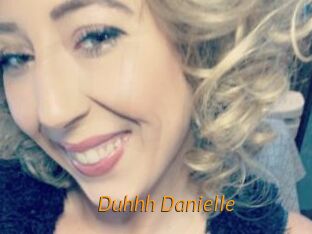 Duhhh_Danielle