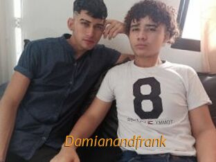 Damianandfrank