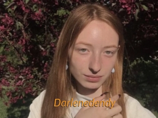 Darlenedendy