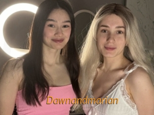 Dawnandmarian