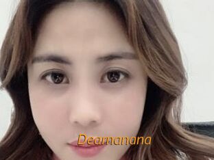 Dearnanana